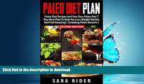 READ BOOK  Paleo: Paleo Diet Plan For Busy People - Lose Weight, Improve Your Health   Feel