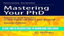 Best Seller Mastering Your PhD: Survival and Success in the Doctoral Years and Beyond Free Read