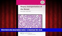 Best book  Biopsy Interpretation of the Breast (Biopsy Interpretation Series) online