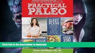READ  Practical Paleo, 2nd Edition (Updated and Expanded): A Customized Approach to Health and a