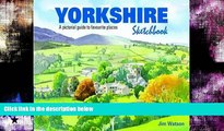 Best Buy Deals  Yorkshire Sketchbook: A Pictorial Guide to Favourite Places (Sketchbooks)  BOOK