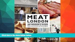 Best Buy Deals  Meat London: An Insiderâ€™s Guide  READ ONLINE