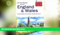Buy NOW  On the Road Around England and Wales: Driving Holidays, Short Breaks, and Day Trips by