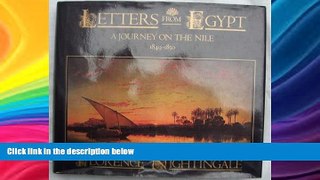 Best Buy Deals  Letters from Egypt: A Journey on the Nile, 1849-1850  READ ONLINE