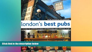 Best Buy Deals  London s Best Pubs (2nd Edition): A Guide to London s Most Interesting and