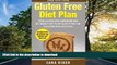 READ BOOK  Gluten Free: Gluten Free Cookbook and Beginners Diet Plan To Help You Live A Gluten