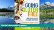 READ  Going Gluten Free: From Gluten Sensitivity to Celiac Disease - Change Your Eating