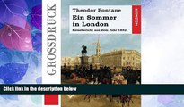 Deals in Books  Ein Sommer in London (GroÃŸdruck): Ein Reisebericht aus dem Jahr 1852 (German