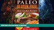 READ BOOK  Paleo Gluten Free Slow Cooker Recipes: Against All Grains (Paleo Recipes Book 4) FULL