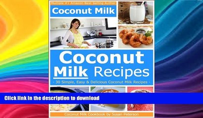 READ  Coconut Milk Recipes - Simple, Easy and Delicious Coconut Milk Recipes (Coconut Milk,