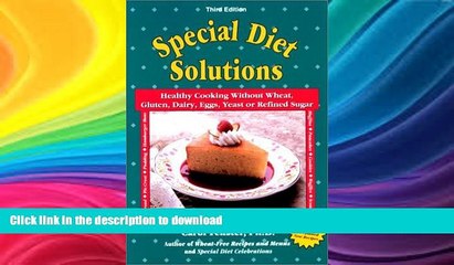 READ  Special Diet Solutions: Healthy Cooking Without Wheat, Gluten, Dairy, Eggs, Yeast, or