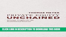 Best Seller Private Equity Unchained: Strategy Insights for the Institutional Investor Free Read