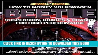 Read Now How to Modify Volkswagen Beetle Chassis, Suspension   Brakes for High Performance