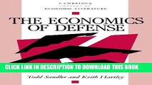 Ebook The Economics of Defense (Cambridge Surveys of Economic Literature) Free Read