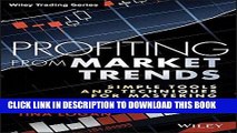 Best Seller Profiting from Market Trends: Simple Tools and Techniques for Mastering Trend Analysis