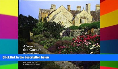 Must Have  A Year in the Garden: In England, Wales and Northern Ireland  BOOOK ONLINE