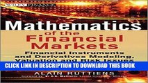 Best Seller Mathematics of the Financial Markets: Financial Instruments and Derivatives Modelling,