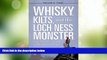 Buy NOW  Whisky, Kilts, and the Loch Ness Monster: Traveling through Scotland with Boswell and