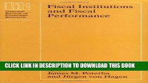 Best Seller Fiscal Institutions and Fiscal Performance (National Bureau of Economic Research