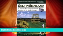 Deals in Books  Golf in Scotland: A Travel-Planning Guide with Profiles of 68 Great Courses