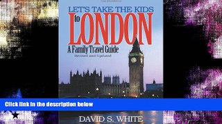 Best Buy Deals  Let s Take the Kids to London: A Family Travel Guide  BOOOK ONLINE