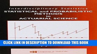 Best Seller Statistical and Probabilistic Methods in Actuarial Science (Chapman   Hall/CRC