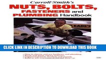 Read Now Carroll Smith s Nuts, Bolts, Fasteners and Plumbing Handbook: Technical Guide for Racer,