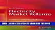 Best Seller Electricity Market Reforms: Economics and Policy Challenges Free Read