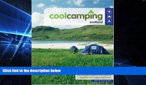 Ebook Best Deals  Cool Camping Scotland: A Hand Picked Selection of Exceptional Campsites and