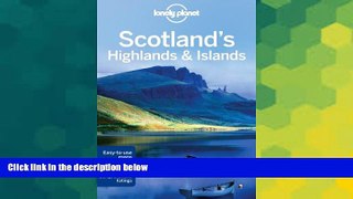 Must Have  Lonely Planet Scotland s Highlands   Islands (Travel Guide)  BOOOK ONLINE