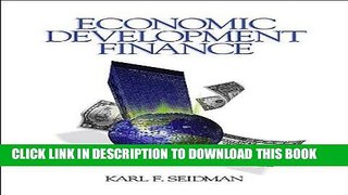 Ebook M.K.F.Seidman sEconomic Development Finance [Hardcover](2004) Free Read