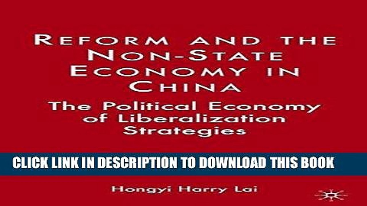 Best Seller Reform and the Non-State Economy in China: The Political Economy of Liberalization