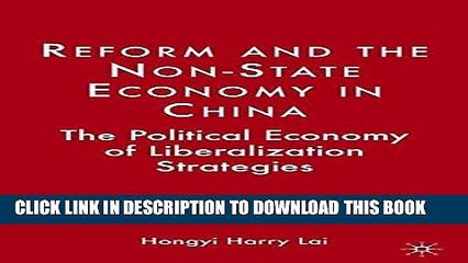 Best Seller Reform and the Non-State Economy in China: The Political Economy of Liberalization