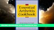 Best book  The Essential Arthritis Cookbook : Kitchen Basics for People With Arthritis,