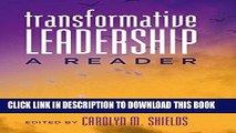 Best Seller Transformative Leadership: A Reader (Counterpoints) Free Read