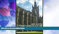 Big Sales  Wee Glesca - A Pocket Guide to Glasgow: 2014 Edition, from a Glasgow insider  BOOOK