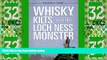 Deals in Books  Whisky, Kilts, and the Loch Ness Monster: Traveling through Scotland with Boswell