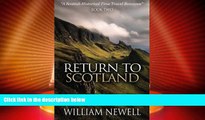Buy NOW  Return To Scotland: A Scottish Historical Time Travel Romance (Scottish Historical
