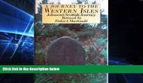 Ebook Best Deals  A Journey to the Western Isles: Johnson s Scottish Journey  BOOK ONLINE