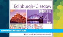 Must Have  Edinburgh-Glasgow PopOut Map: pop-up city street map of Edinburgh and Glasgow city