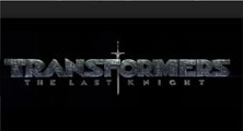 Transformers: The Last Knight- IMAX Featurette