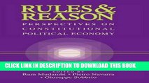 Ebook Rules and Reason: Perspectives on Constitutional Political Economy Free Read