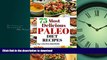 FAVORITE BOOK  Paleo Diet: 75 Most Delicious Paleo Diet Recipes (Paleo Diet, Paleo for beginners,
