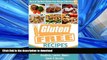 READ BOOK  Best of the Best Gluten-Free Recipe Collection #2: 50 Easy, Delicious   Healthy