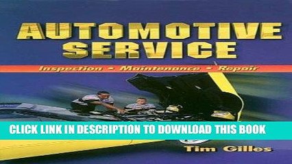 Read Now Automotive Service: Inspection, Maintenance, and Repair (Automotive Service: Inspection,