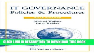 Ebook IT Governance: Policies   Procedures, 2016 Edition with CD Free Read