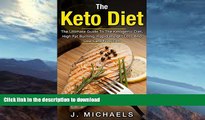 READ  Keto Diet: The Ultimate Guide To The Ketogenic Diet, High Fat Burning, Rapid Weight Loss