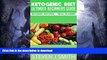 READ  Ketogenic Diet - The Ultimate Guide, Recipes and Meal Planner: Naturally Reduce Weight,