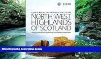 Best Buy Deals  Geological Excursion Guide to the North-West Highlands of Scotland (A Geological