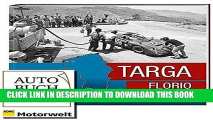Read Now Targa Florio: 1955-1973 PDF Book
